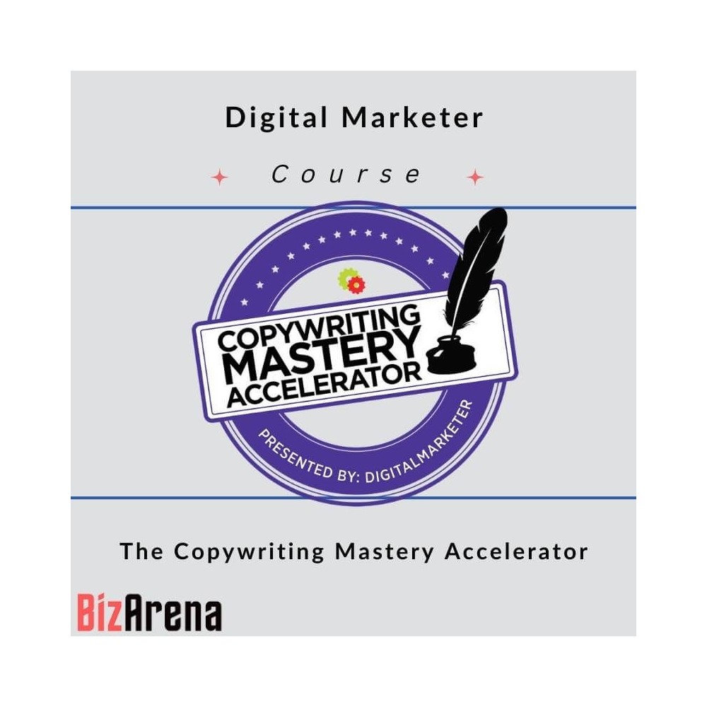 Digital Marketer - The Copywriting Mastery Accelerator