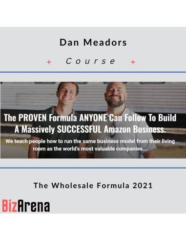 an image of Dan Meadors - The Wholesale Formula 2021 [Updated] 