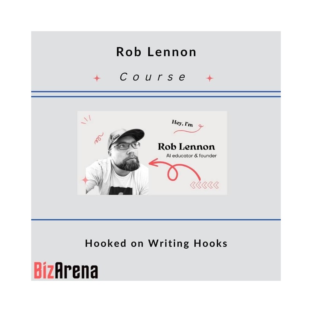 Rob Lennon - Hooked on Writing Hooks Bundle