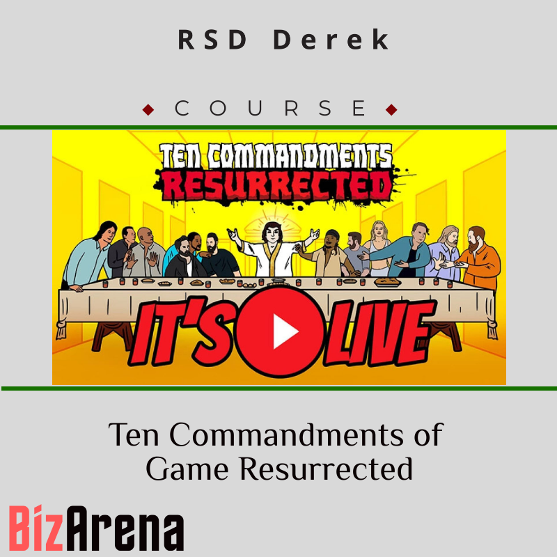 an image of RSD Derek ? Ten Commandments of Game Resurrected 