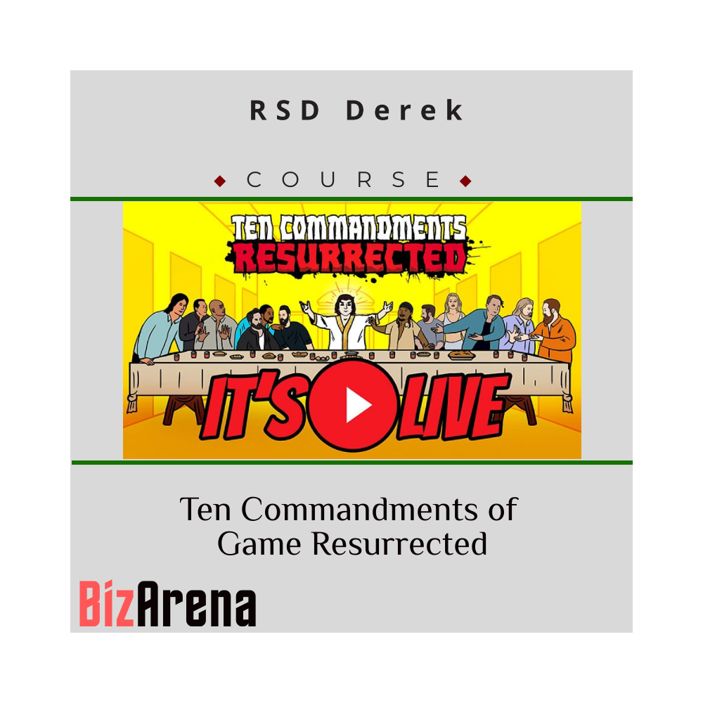RSD Derek ? Ten Commandments of Game Resurrected