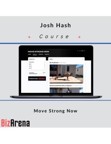 an image of Josh Hash - Move Strong Now 