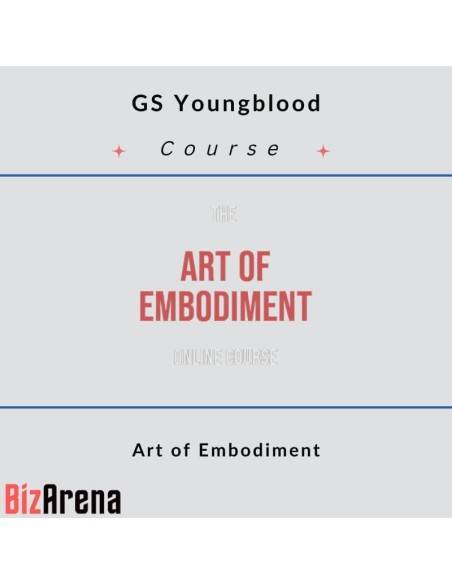 an image of GS Youngblood - Art of Embodiment 