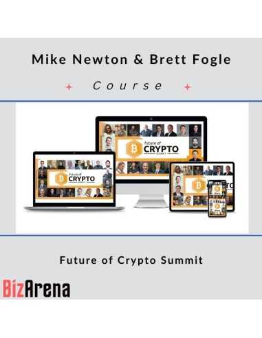 an image of Mike Newton & Brett Fogle - Future of Crypto Summit 