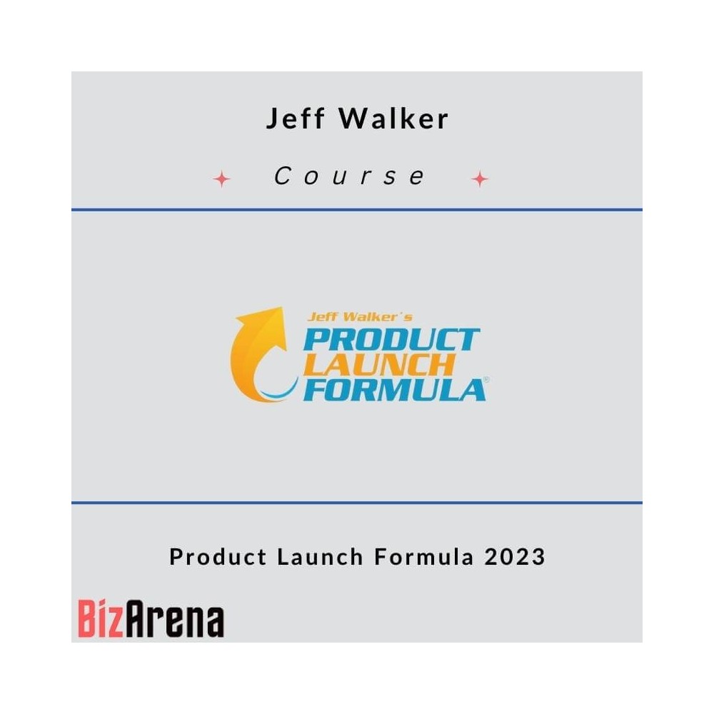 Jeff Walker - Product Launch Formula 2023