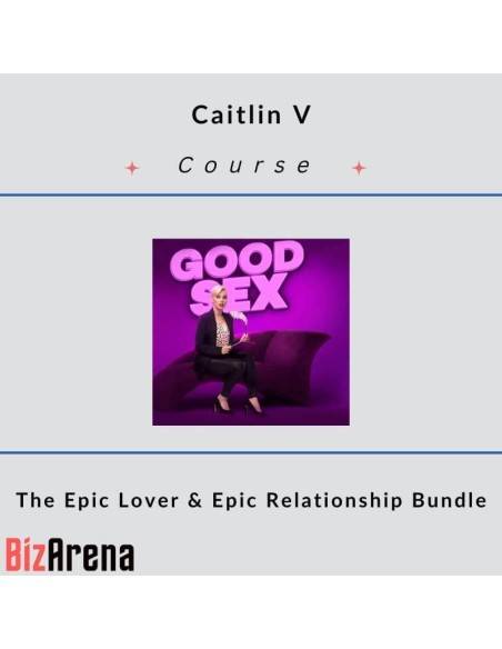 an image of Caitlin V ? The Epic Lover & Epic Relationship Bundle 