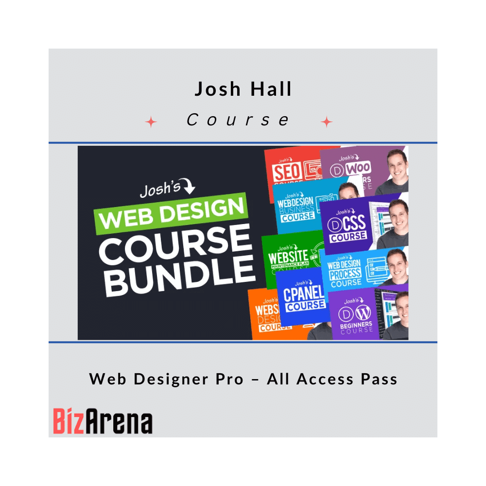 Josh Hall ? Web Designer Pro ? All Access Pass