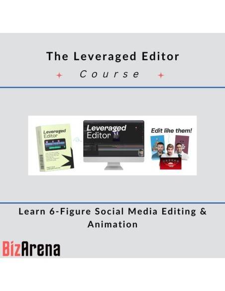 an image of The Leveraged Editor - Learn 6-Figure Social Media Editing & Animation 