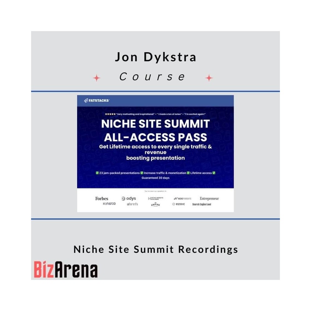 Jon Dykstra ? Niche Site Summit Recordings