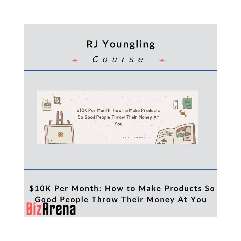 RJ Youngling -  $10K Per Month