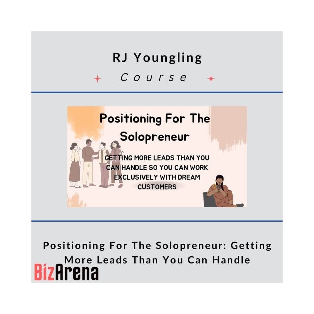 RJ Youngling - Positioning For The Solopreneur
