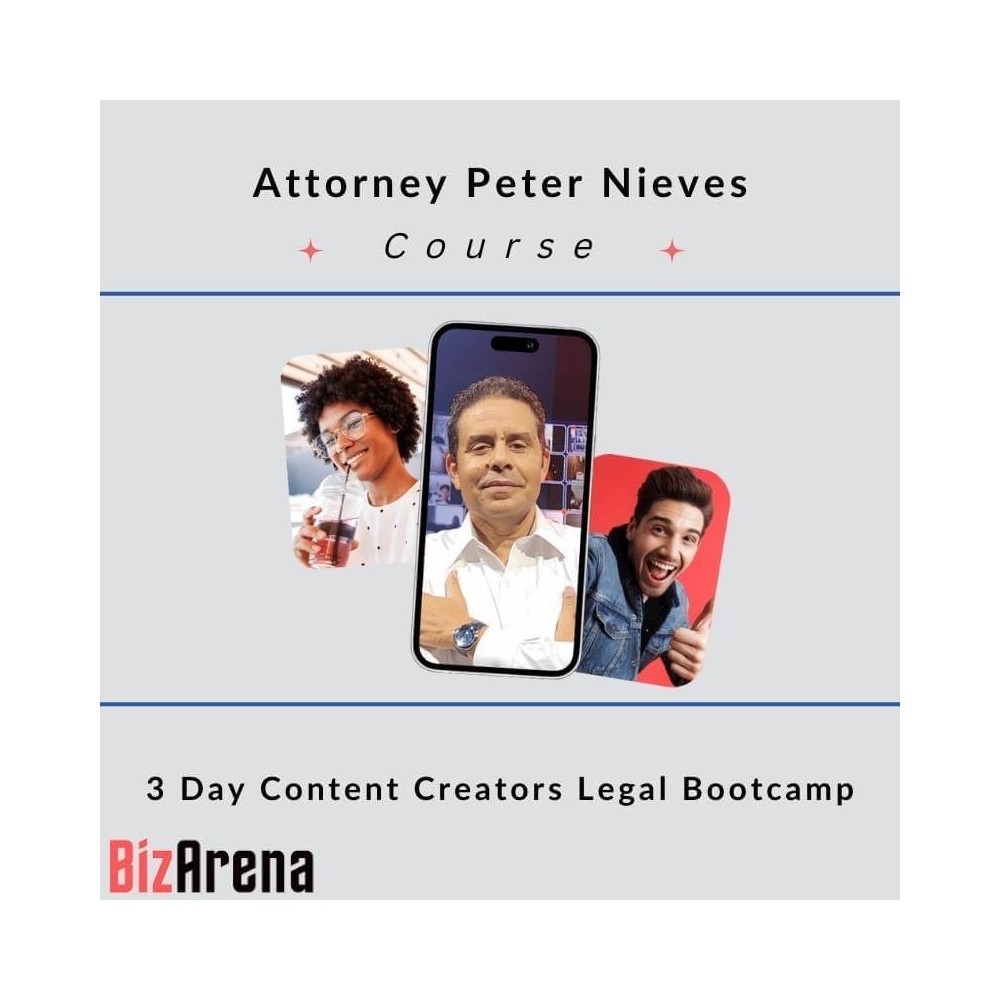 Peter Nieves - 3 Day Content Creators Legal Bootcamp