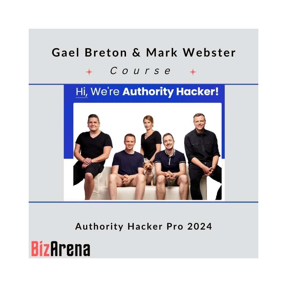 Gael Breton & Mark Webster - Authority Hacker Pro 2024