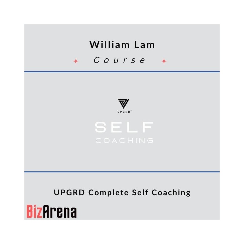 William Lam ? UPGRD Complete Self Coaching