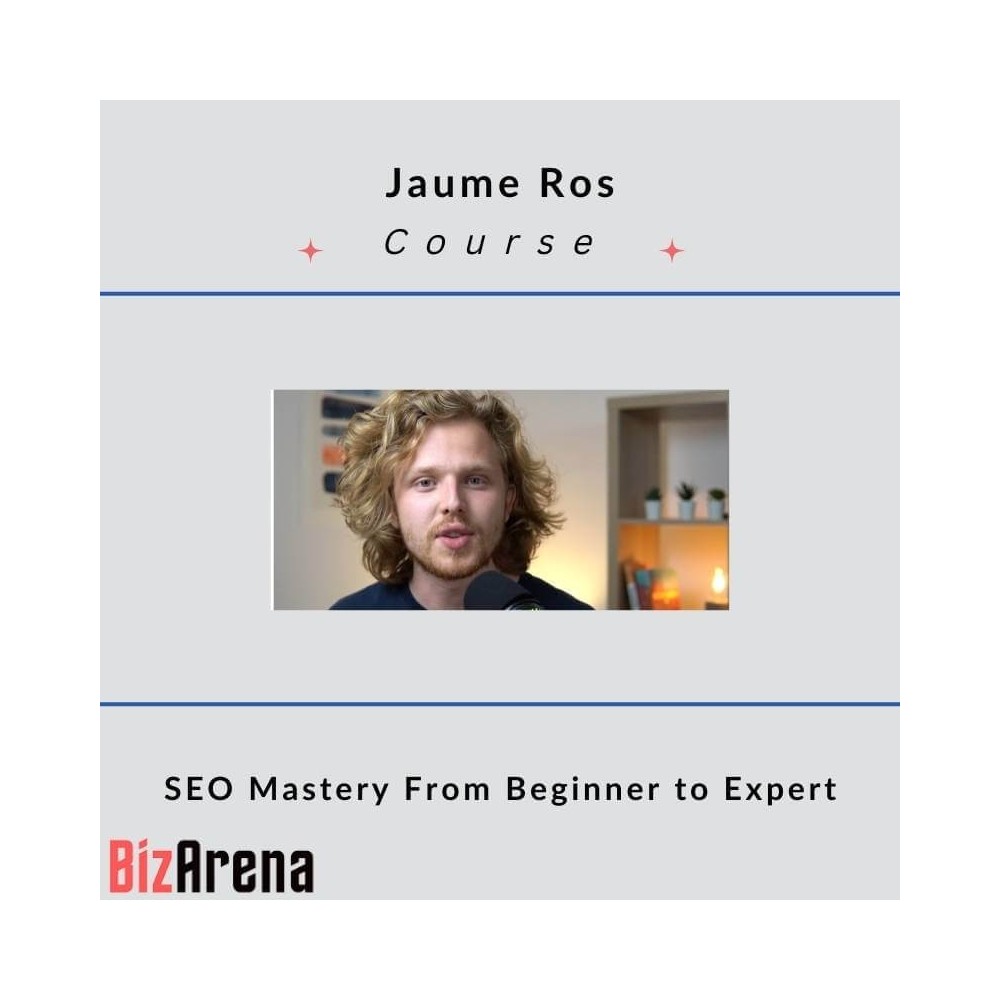 Jaume Ros ? SEO Mastery From Beginner to Expert