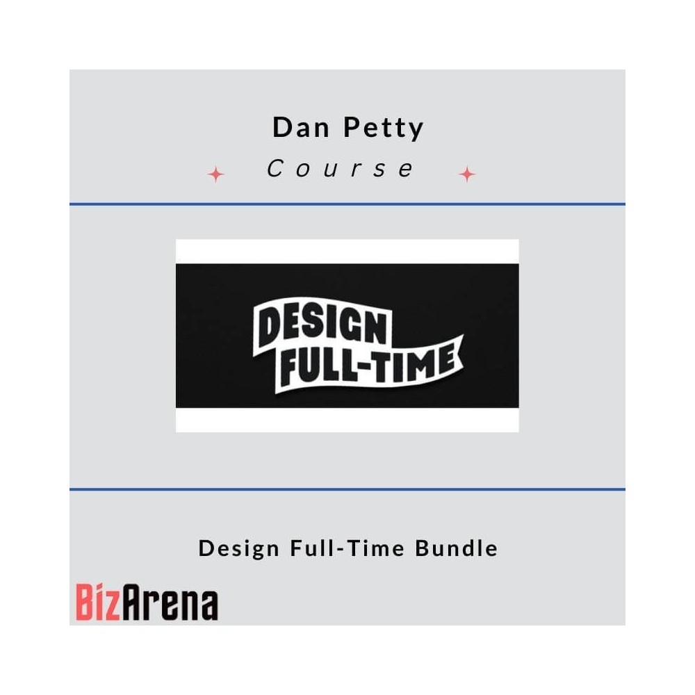 Dan Petty ? Design Full-Time Bundle