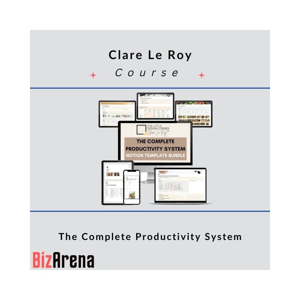 Clare Le Roy ? The Complete Productivity System