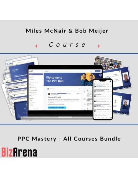 an image of Miles McNair & Bob Meijer - PPC Mastery - All Courses Bundle 