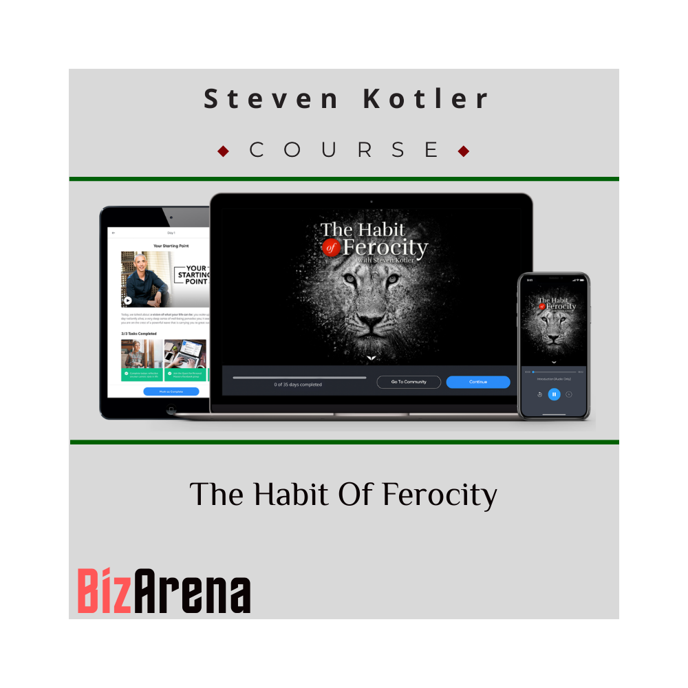 Steven Kotler ? The Habit Of Ferocity
