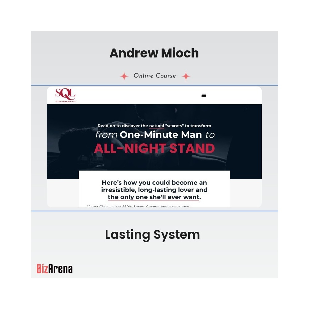 Andrew Mioch - Lasting System