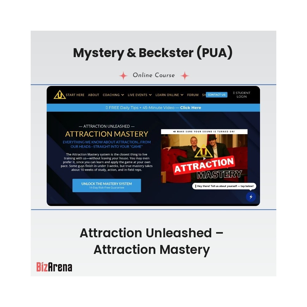 Mystery & Beckster (PUA) - Attraction Unleashed ? Attraction Mastery