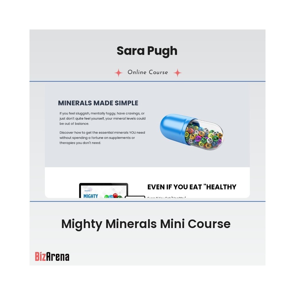 Sara Pugh - Mighty Minerals Mini Course