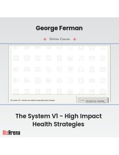 George Ferman - The System V1 - High Impact Health Strategies