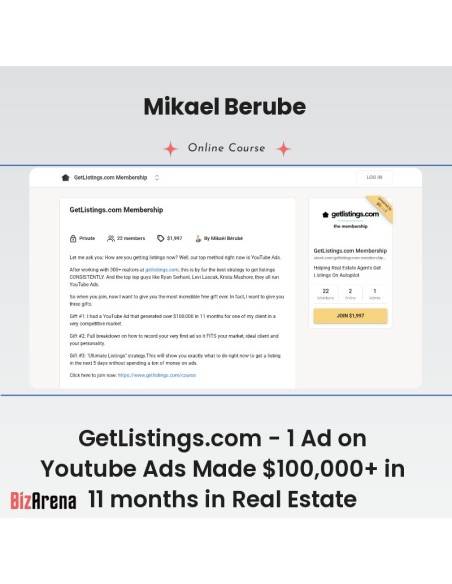 an image of Mikael Berube - GetListings.com - 1 Ad on Youtube Ads Made $100,000+ in 11 months in Real Estate 