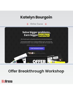 Katelyn Bourgoin - Offer Breakthrough Workshop