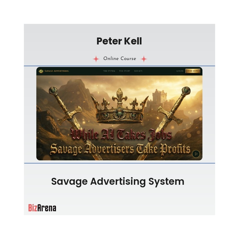 Peter Kell - Savage Advertising System
