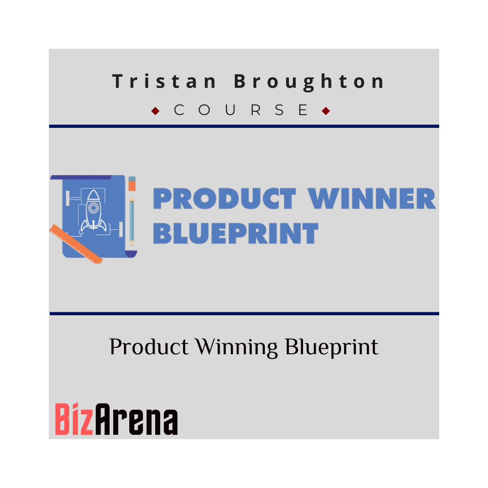 Tristan Broughton - Product Winning Blueprint