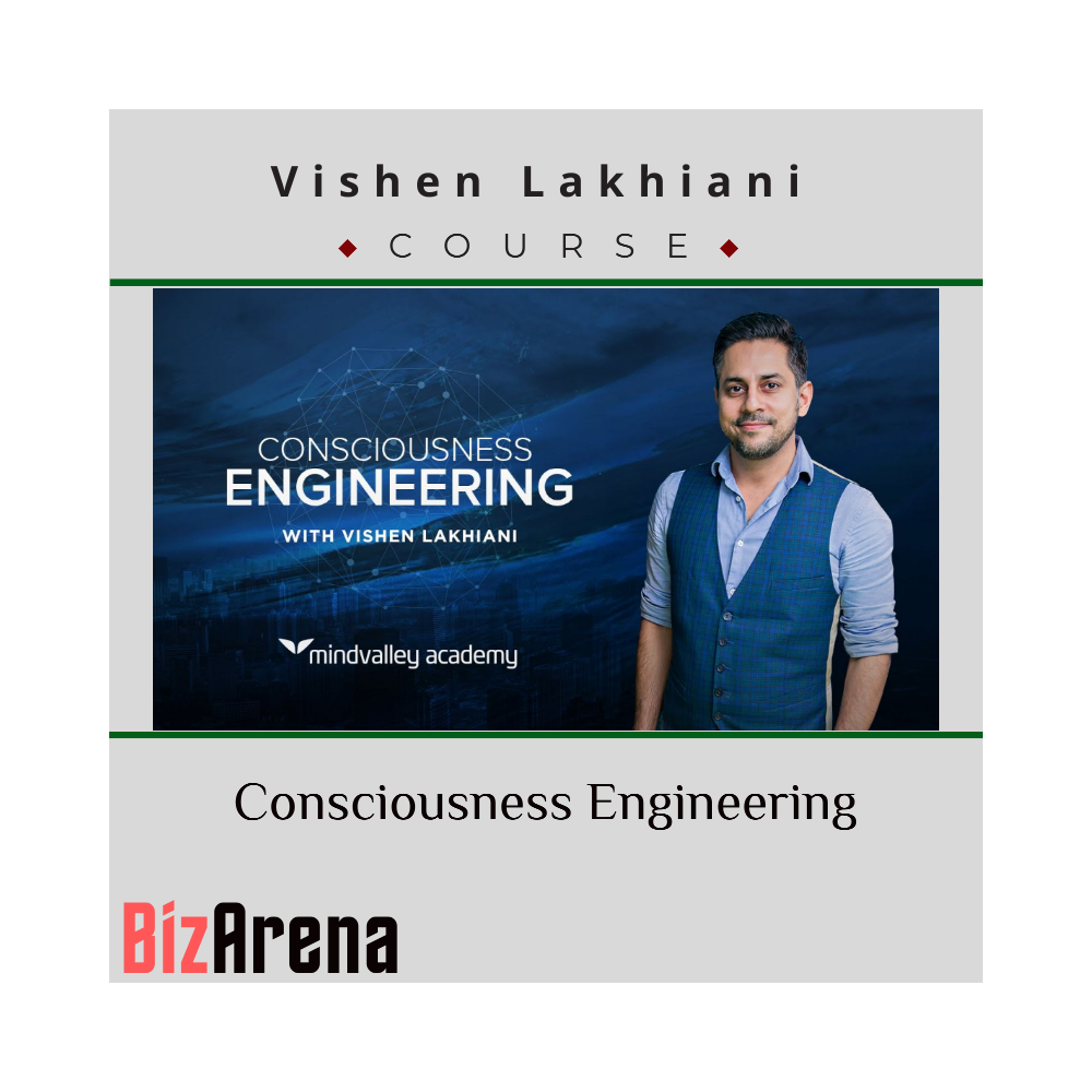 Vishen Lakhiani ? Consciousness Engineering