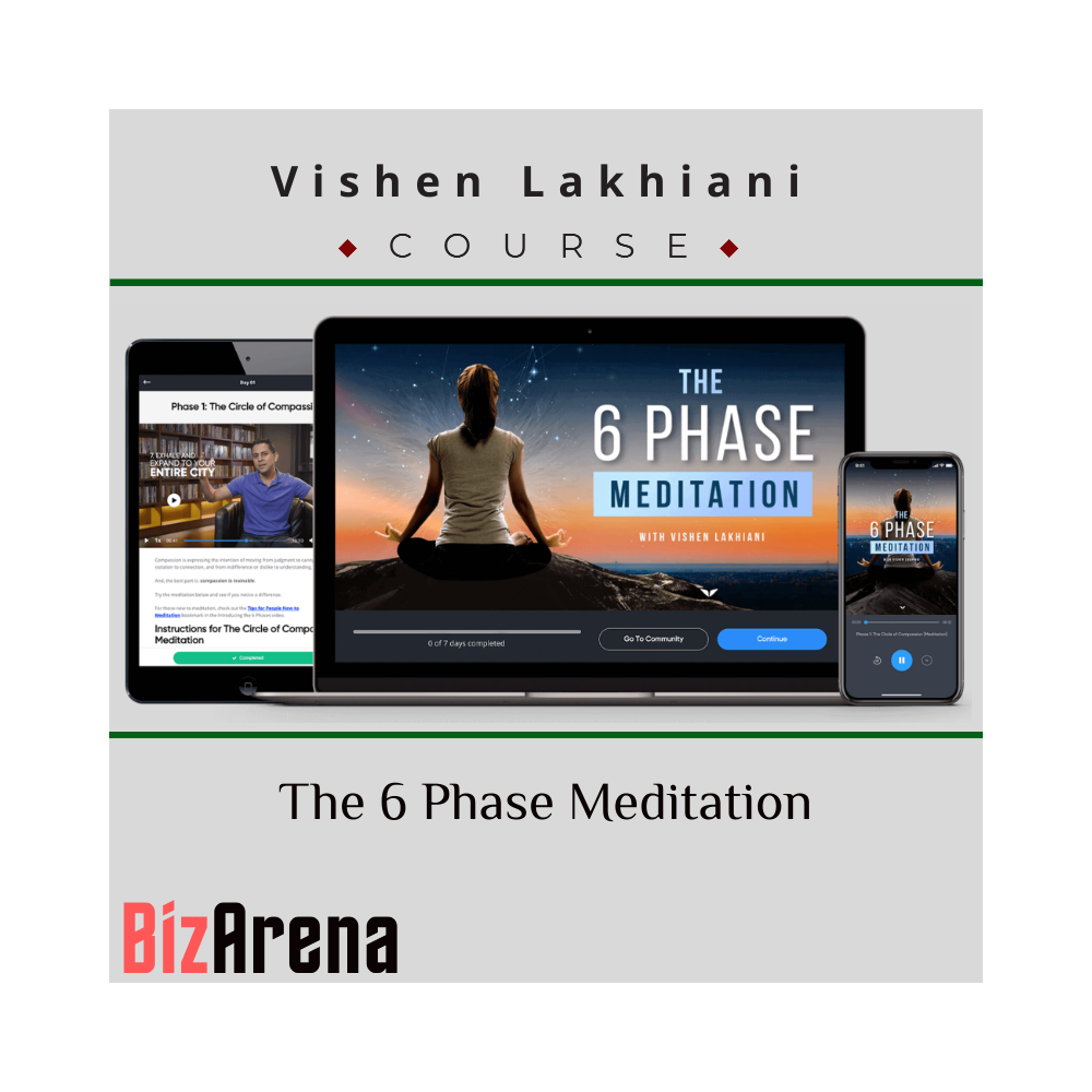 Vishen Lakhiani ? The 6 Phase Meditation