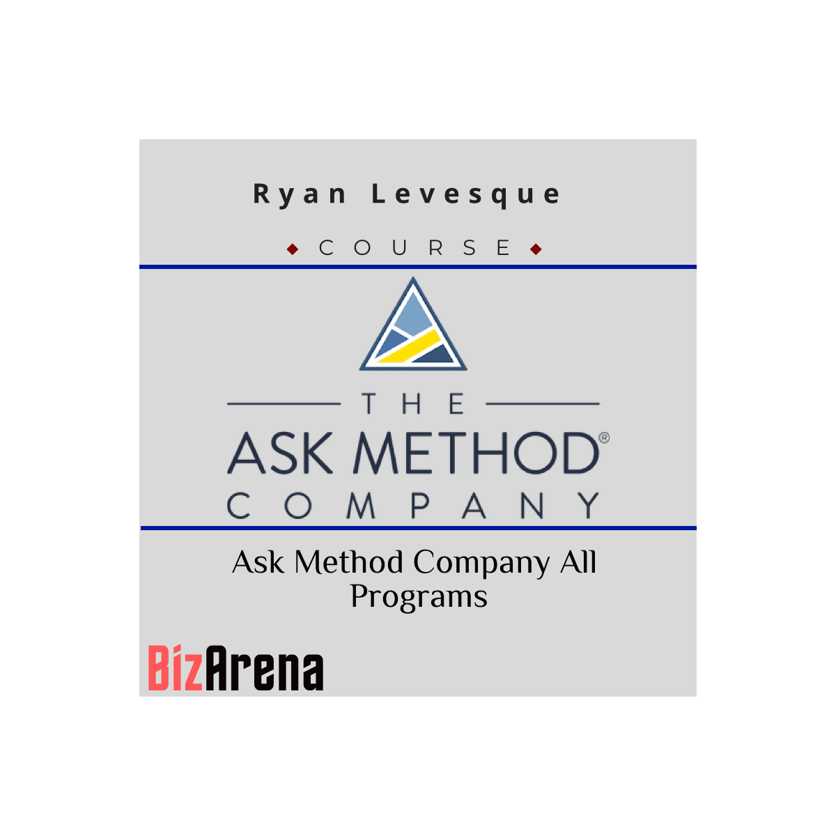 Ryan Levesque - Ask Method Company All Programs