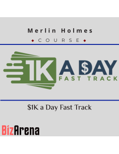 Merlin Holmes ? $1K a Day Fast Track