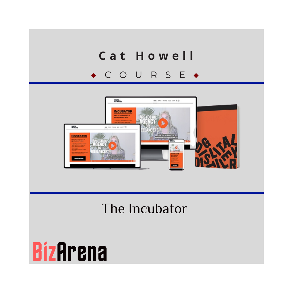 Cat Howell - The Incubator 2.0