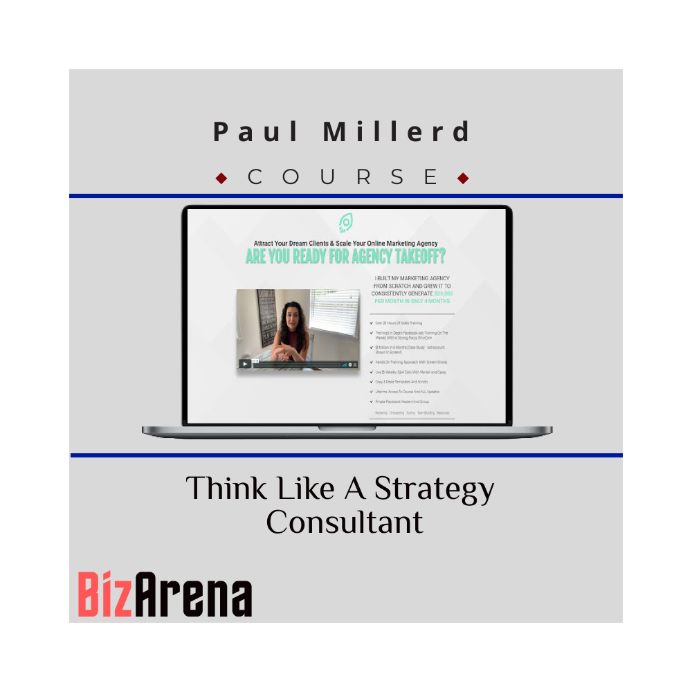 Paul Millerd - Think Like A Strategy Consultant