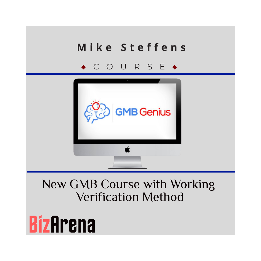 Mike Steffens - New GMB Course with Working Verification Method
