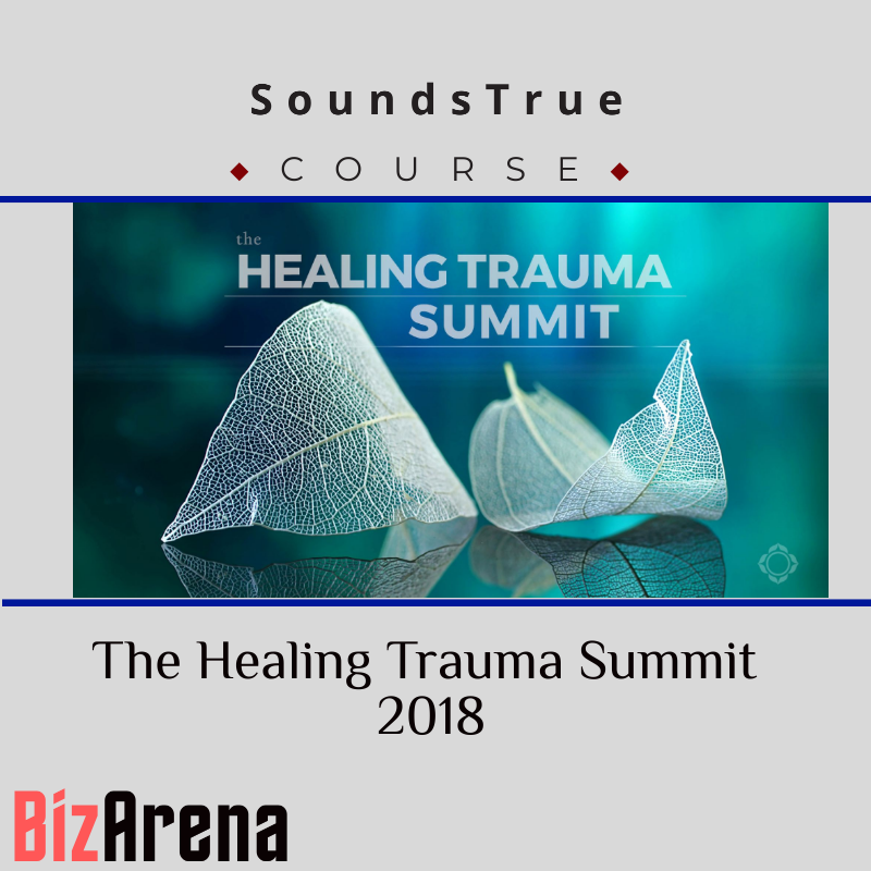 an image of SoundsTrue - The Healing Trauma Summit 2018 