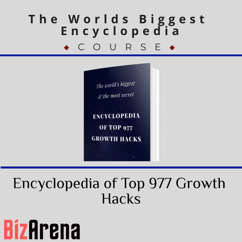 an image of The Worlds Biggest Encyclopedia of Top 977 Growth Hacks 