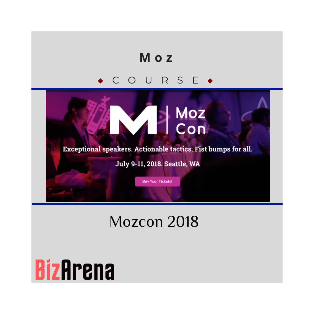 Moz - Mozcon 2018