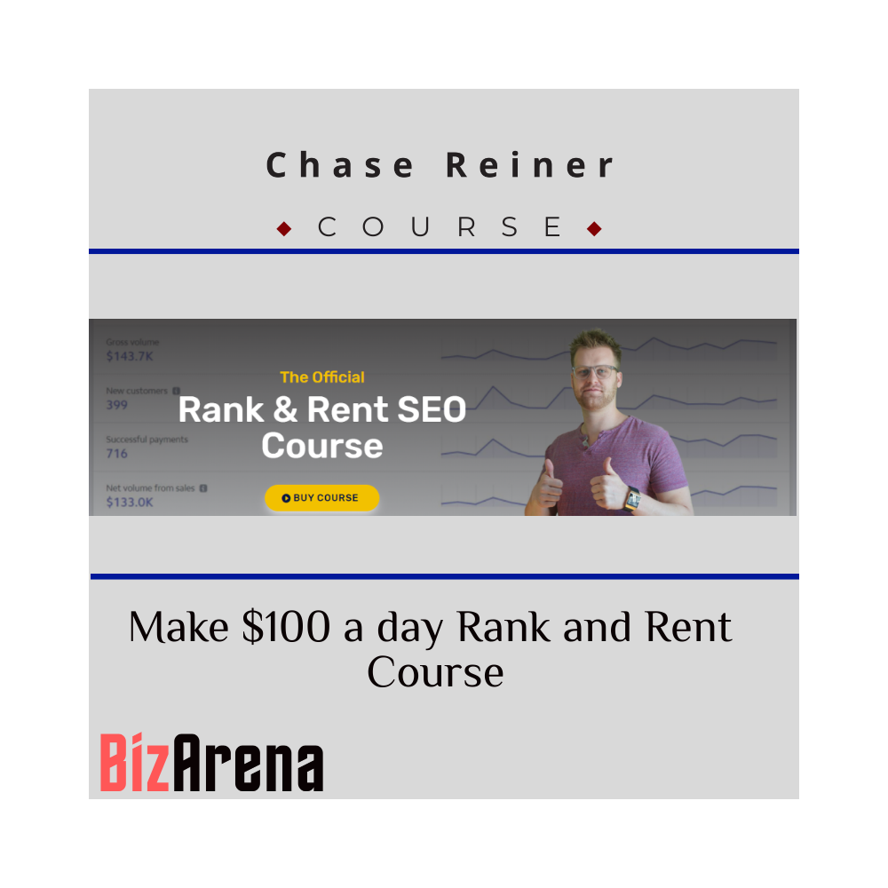 Chase Reiner - Make $100 a day Rank and Rent