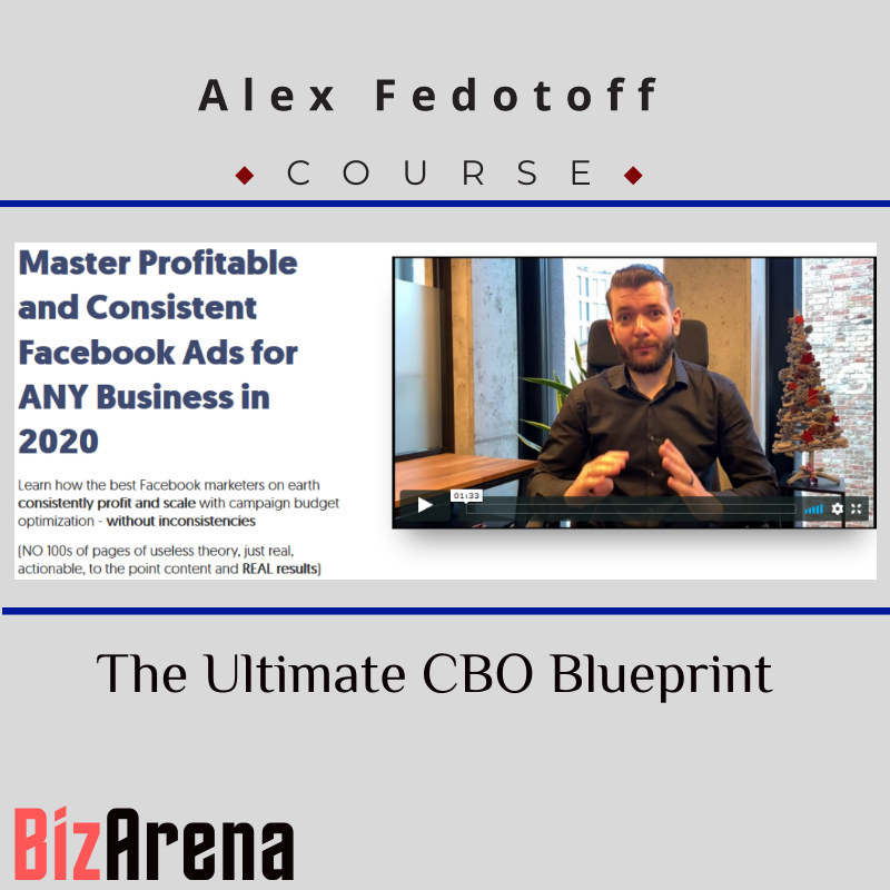 an image of Alex Fedotoff - The Ultimate CBO Blueprint + one Time Offer 
