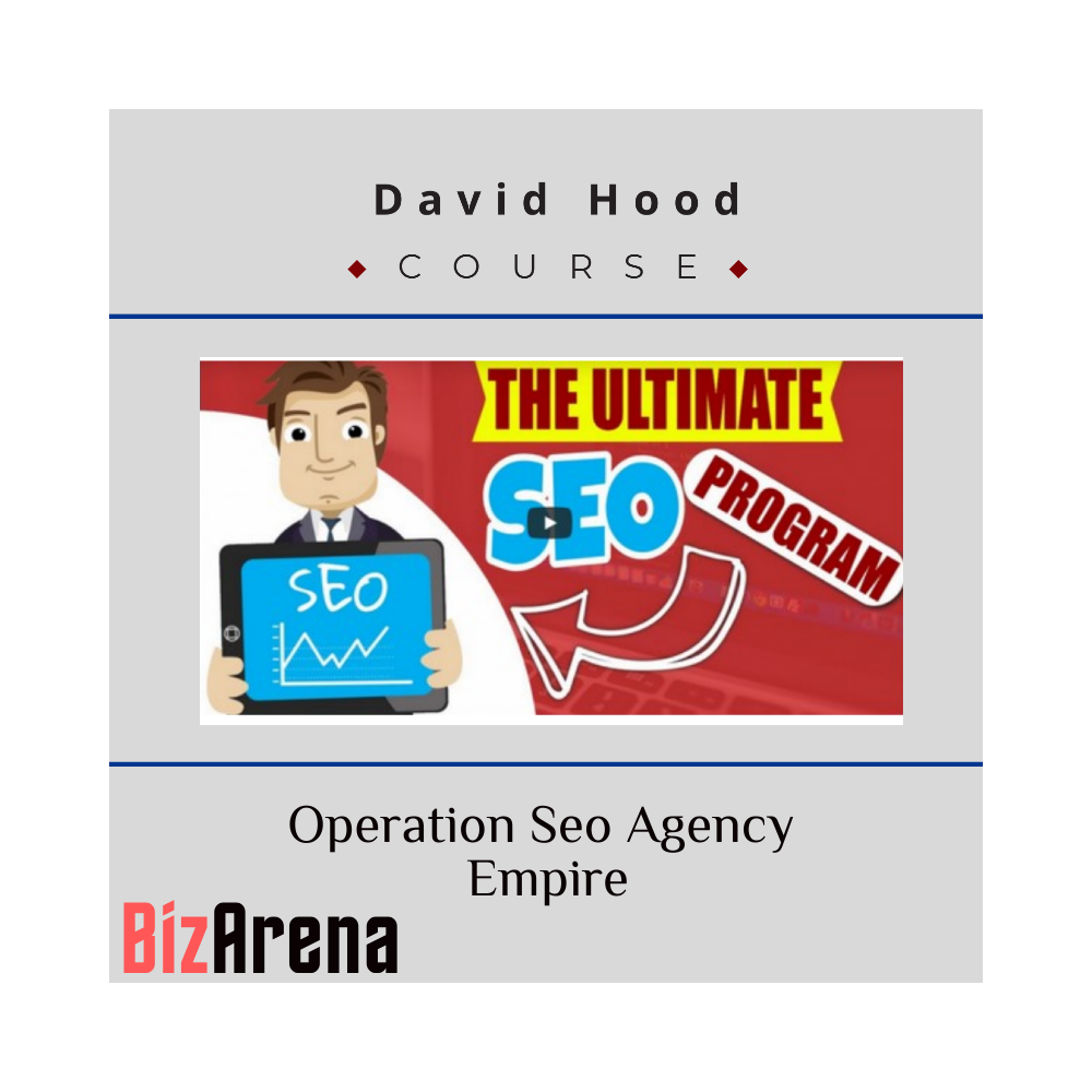 David Hood - Operation Seo Agency Empire
