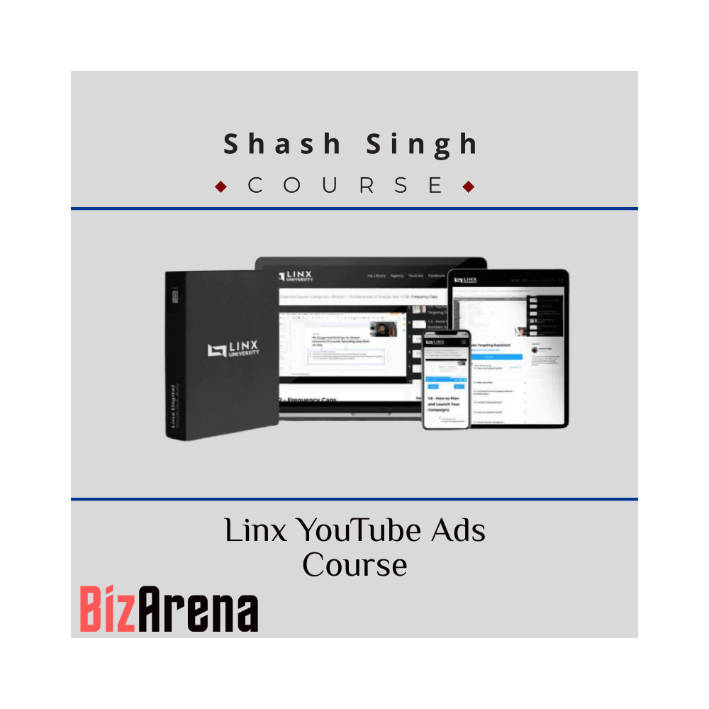 Shash Singh ? Linx YouTube Ads Course