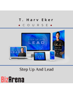 T. Harv Eker ? Step Up And Lead