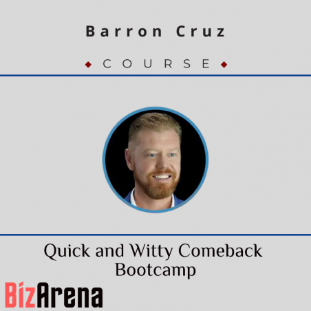 an image of Barron Cruz - Quick and Witty Comeback Bootcamp 