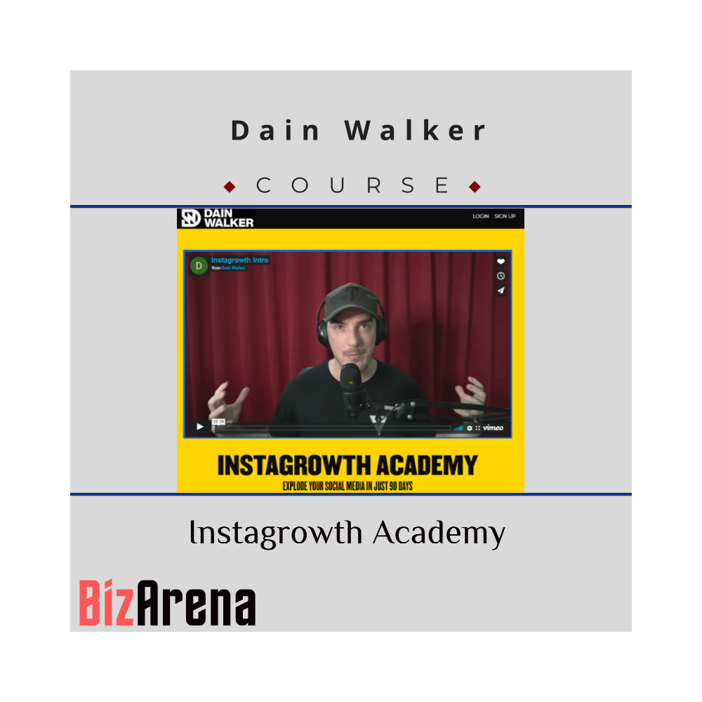 Dain Walker - Instagrowth Academy