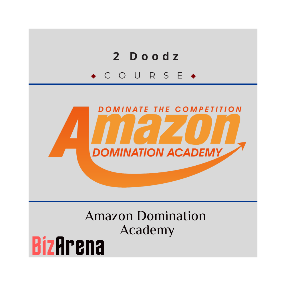 2 Doodz - Amazon Domination Academy