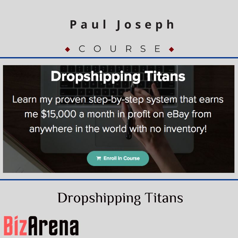 Paul Joseph - Dropshipping Titans